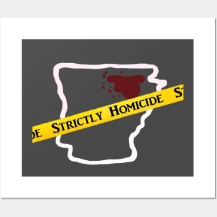 Strictly Homicide Podcast - Arkansas True Crime Posters and Art